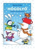 Bartos Erika - Hógolyó - Versek óvodásoknak