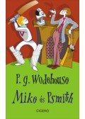 Pelham Grenville Wodehouse - Mike és Psmith