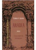 Leland, Charles G. - Aradia, avagy A Boszorkányok Evangéliuma