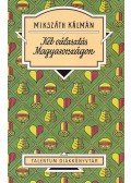 Mikszáth Kálmán - Két választás Magyarországon