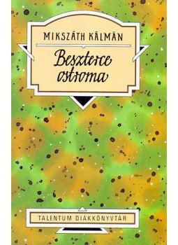 Mikszáth Kálmán - Beszterce ostroma  - Talentum Diákkönyvtár, null 2002 antikvár könyv