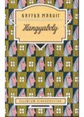 Kaffka Margit - Hangyaboly - Talentum Diákkönyvtár