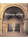 Rolf Toman (szerk.) - Román stílus