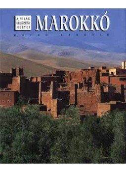 Bereznay István - Marokkó Bereznay István - Marokkó, null 2003 antikvár könyv