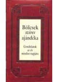Köves József - Bölcsek szíves ajándéka