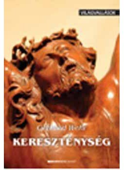 Wehr, Gerhard - Kereszténység - Világvallások Wehr, Gerhard - Kereszténység - Világvallások, null 2005 antikvár könyv