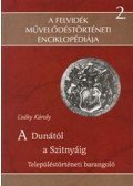 Csáky Károly - A Dunától a Szitnyáig