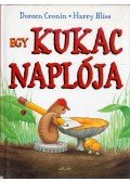 CRONIN, DOREEN,BLISS, HARRY - Egy kukac naplója