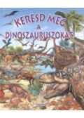 Pere Rovira - Keresd meg a dinoszauruszokat!