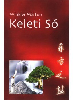 Winkler Márton - Keleti só Winkler Márton - Keleti só, 2005 antikvár könyv