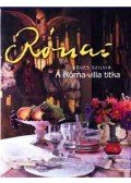 Köves Szilvia - Rónai - A Róma-villa titka