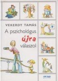 Vekerdy Tamás - A pszichológus újra válaszol