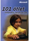 Szabó Vince,Takács Attila - 101 ötlet innovatív tanároknak