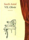 Szerb Antal - VII. Olivér