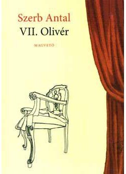 Szerb Antal - VII. Olivér, null 2014 antikvár könyv