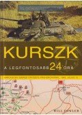 Will Fowler - Kurszk - A legfontosabb 24 óra