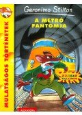 Geronimo Stilton - A metró fantomja