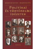 Besznyák István,Besznyák Rita - Politikai és történelmi idézetek