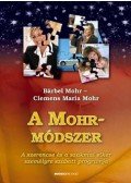 Mohr, Börbel,Clemens Maria Mohr - A Mohr-módszer