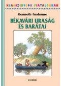 Kenneth Grahame - Békavári uraság és barátai