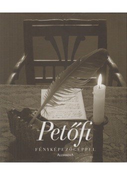 Tóth József - Petőfi fényképezőgéppel Tóth József - Petőfi fényképezőgéppel, Pécs 2005 antikvár könyv