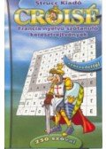 Palotai Péter (szerk.) - Croisé - Francia nyelvű szótanuló keresztrejtvények   - 250 szóval