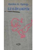 Kardos G. György - Ez isén vagyok