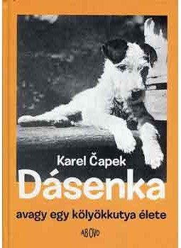 Karel Capek - Dásenka, avagy egy kölyökkutya élete Karel Capek - Dásenka, avagy egy kölyökkutya élete, null 2004 antikvár könyv
