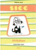 Kálmán Jenő - Sicc Afrikában