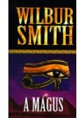 Wilbur Smith - A Mágus
