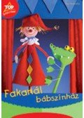 Pia Pedevilla - Fakanál bábszínház - Eredeti méretű mintaívekkel