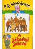 P. G. Wodehouse - A jókedvű jótevő