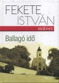 Fekete István - Ballagó idő
