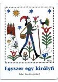 Dornbach Mária - Egyszer egy királyfi