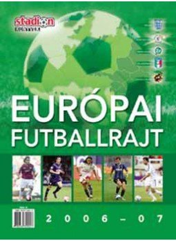  - Európai futballrajt 2006-07, null 2006 antikvár könyv