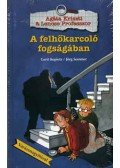 Gerit Kopietz; Jörg Sommer - A felhőkarcoló fogságában - Agáta Kriszti @ Lencse Professzor