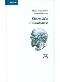 Platón - Kharmidész / Euthüdémosz Platón - Kharmidész / Euthüdémosz, null 2006 antikvár könyv