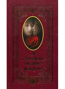 Köves J. Julianna, Köves József - A szerelem aranykönyve Köves J. Julianna, Köves József - A szerelem aranykönyve, null 2006 antikvár könyv