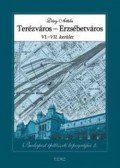 Déry Attila - Terézváros - Erzsébetváros - VI - VII. Kerület - Budapest épitészeti topográfia 3.