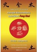Sándor László – Pocsai Katalin - A nyugati környezetben is használható feng-shui - Első kötet - alapfogalmak 1.