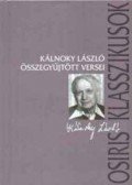 Ferencz Győző - Kálnoky László összegyűjtött versei