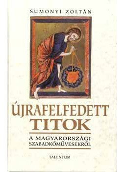 Sumonyi Zoltán - Újrafelfedett titok, null 1998 antikvár könyv