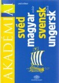 Lakó György - Svéd-magyar kéziszótár - Svensk - ungersk ordbok