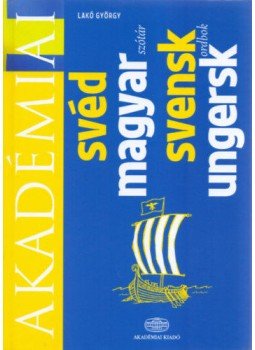 Lakó György - Svéd-magyar kéziszótár - Svensk - ungersk ordbok, null 2010 antikvár könyv