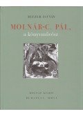 Bizzer István - Molnár-C. Pál, a könyvművész