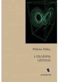 Wilhelm Dilthey - A filozófia lényege