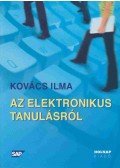 Kovács Ilma - Az elektronikus tanulásról