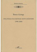 Bence György - Politikai - filozófiai tanulmányok
