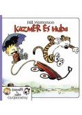 Bill Watterson - Kázmér és Huba
