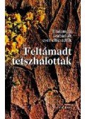 Zádor András,Zádor Margit - Feltámadt tetszhalottak